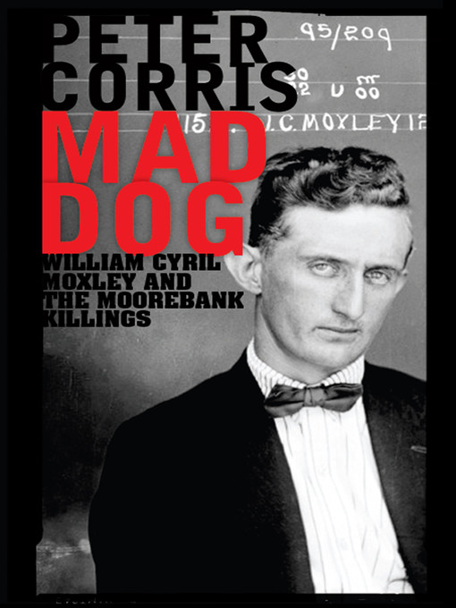 Title details for Mad Dog by Peter Corris - Available